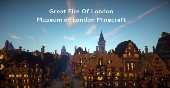 Great Fire of London Minecraft