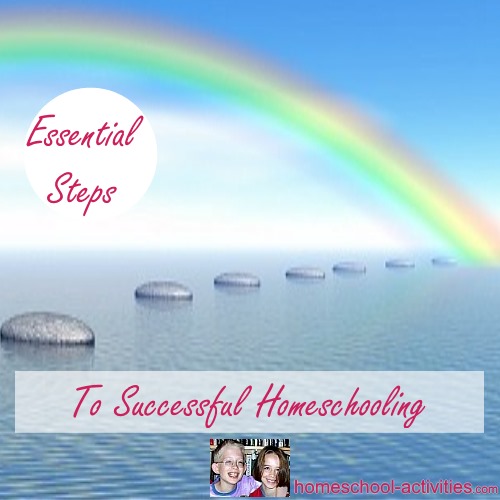 essential steps to successful homeschooling