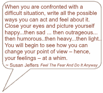 Susan Jeffers quote from Feel The Fear And Do It Anyway